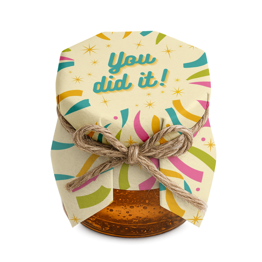 You Did It design