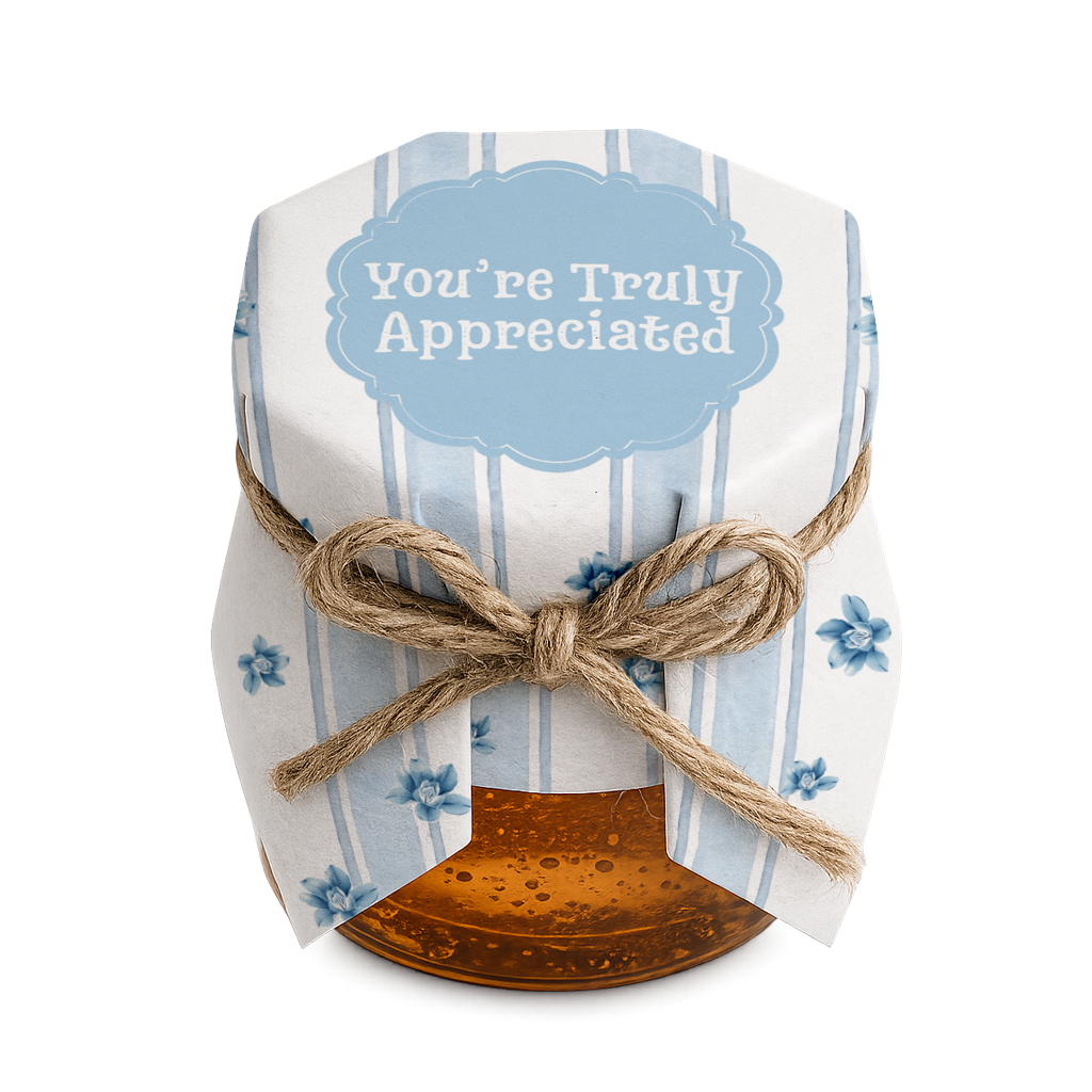 You Are Truly Appreciated Design