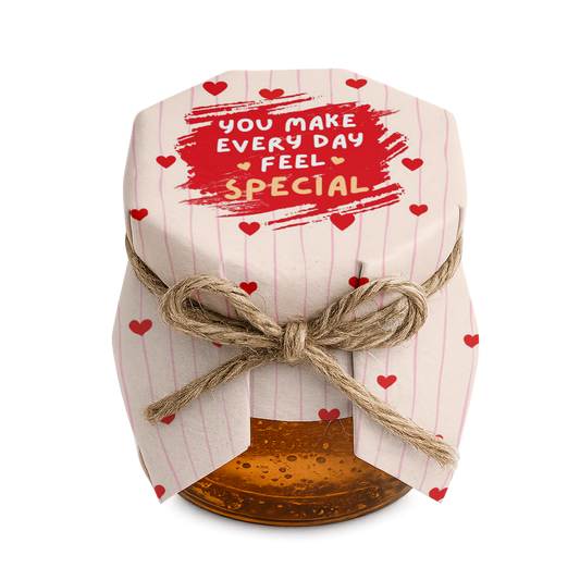 You Make Everything Feel Special Design